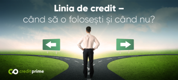 Linia de credit – când să o folosești și când nu?